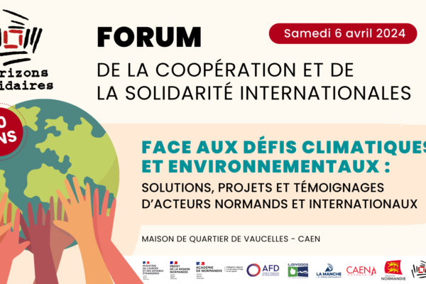Forum de la Coopération et de la Solidarité Internationales d'Horizons Solidaires Normandie